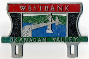 Westbank - Okanagan Valley (License Plate Topper)
